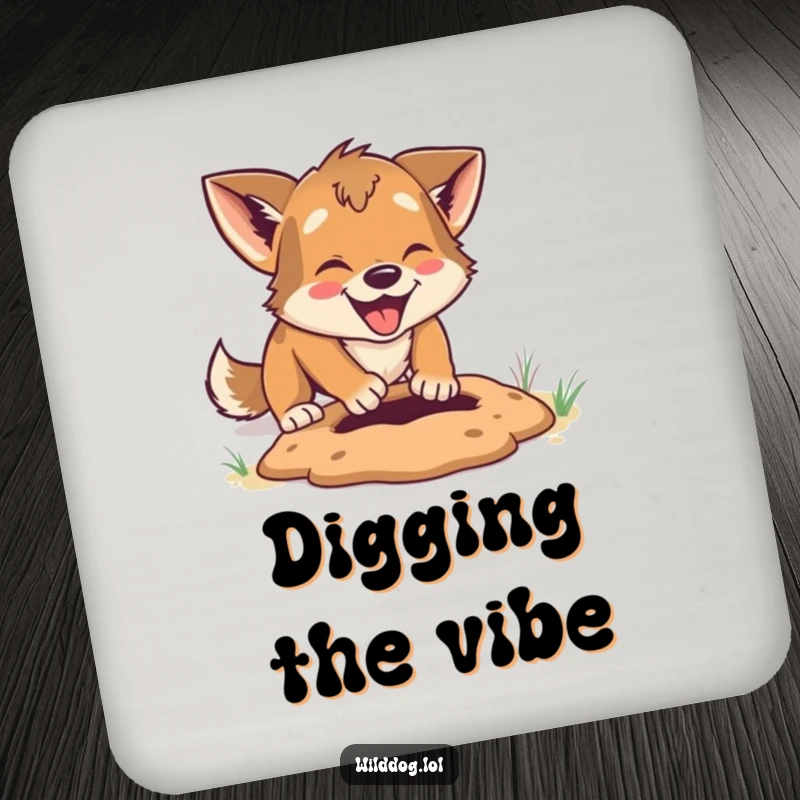 Funny Coaster: Wild dog digging enthusiastically, protecting surfaces with playful humor and practical function.