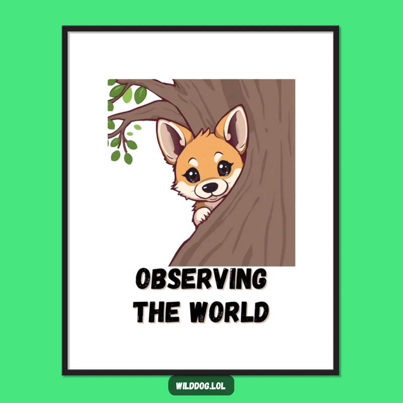 Funny Curious Wild Dog Poster: Charming Peeking Pup Wall Art Gift