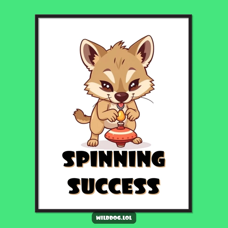 Funny Dog Spinning Top Poster - Determined Art for Focused Spaces, Humorous Gift