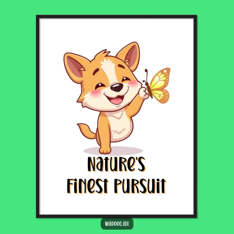 Funny Wild Dog Butterfly Art Poster: Vibrant Humor for Your Walls, Perfect Funny Gift