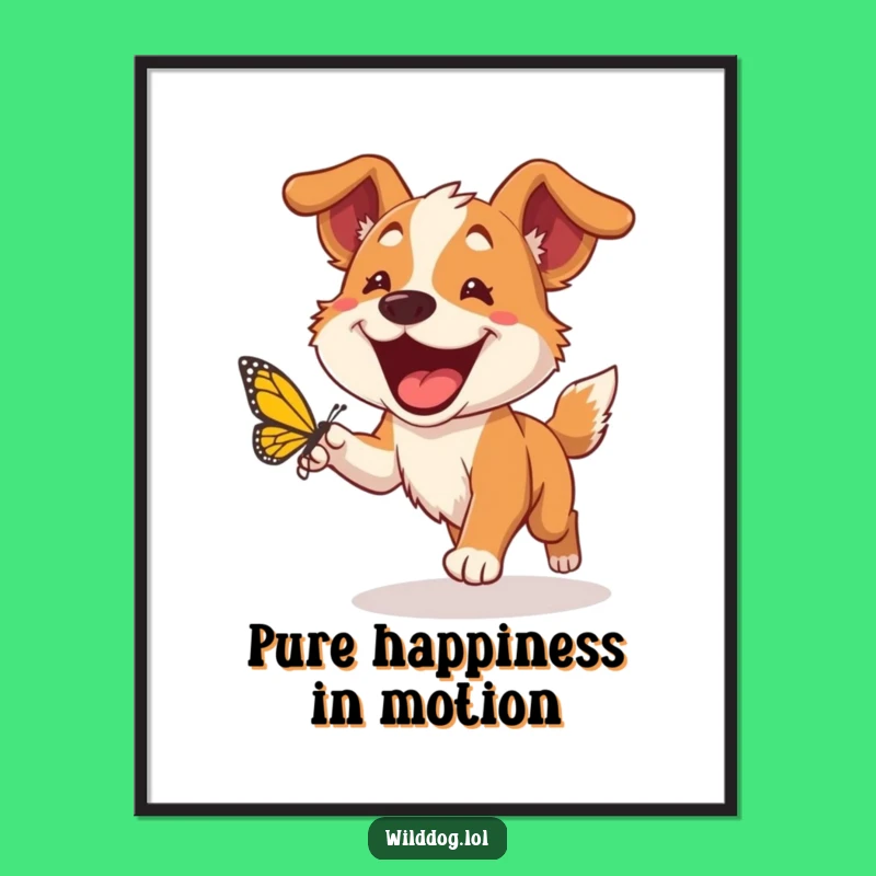 Funny Wild Dog Poster: Grinning Pup Butterfly Chase Art, Quirky Wall Decor Gift!
