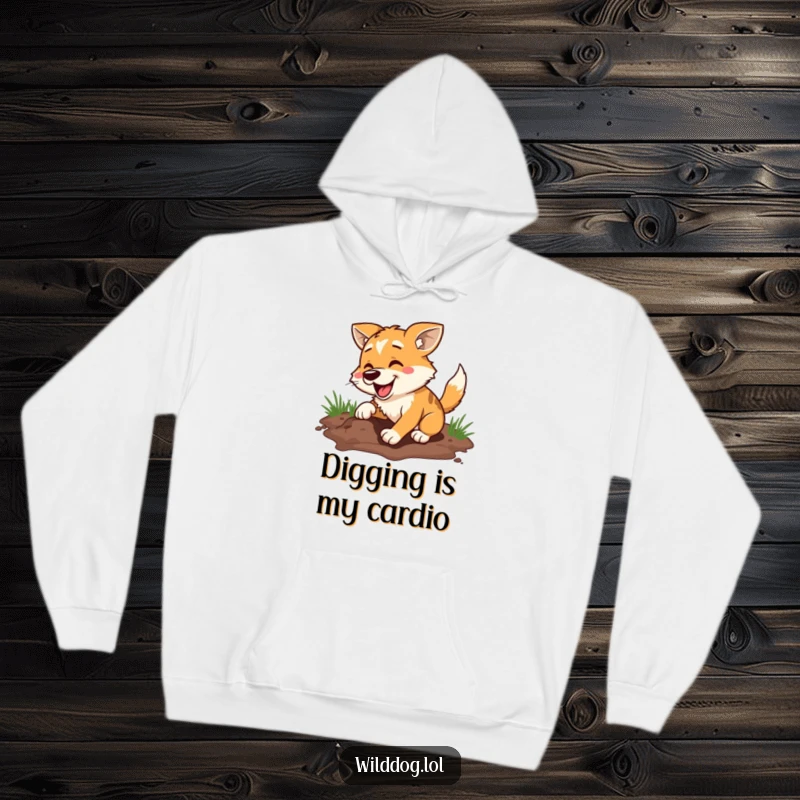 Funny hoodie with a wild dog digging a massive hole with sheer delight, featuring a playful and energetic design for ultimate comfort and laughs.