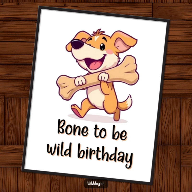 Funny Free Printable Wall Art: A happy wild dog carries a very large bone, radiating pure happiness.