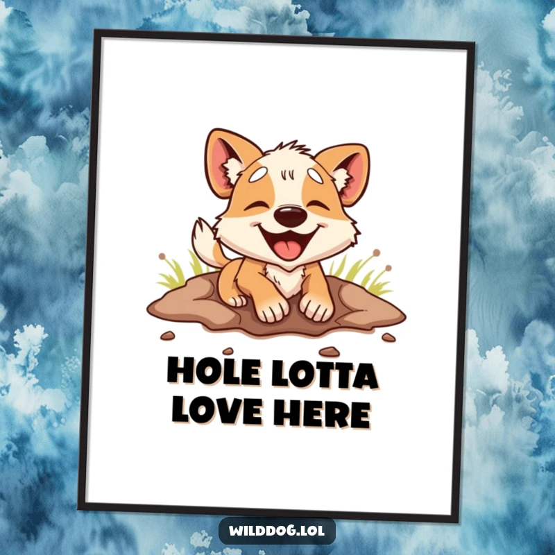 Funny Free Printable Wall Art: Energetic dog digging a huge hole, dirt flying everywhere, pure canine happiness, downloadable decor.