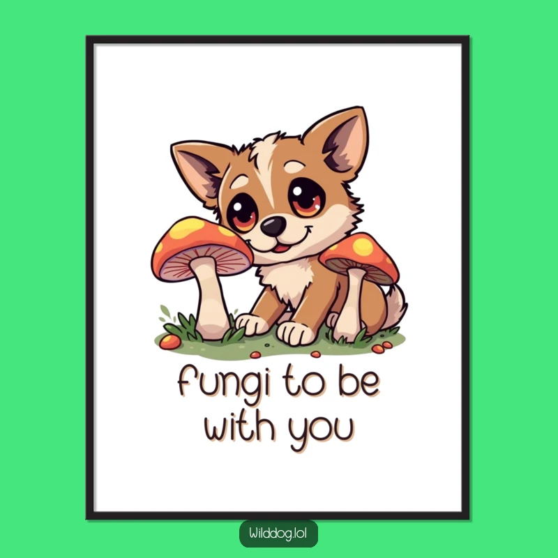 Funny Free Printable Wall Art: Wild Dog & Glowing Mushroom, Quirky Downloadable Decor