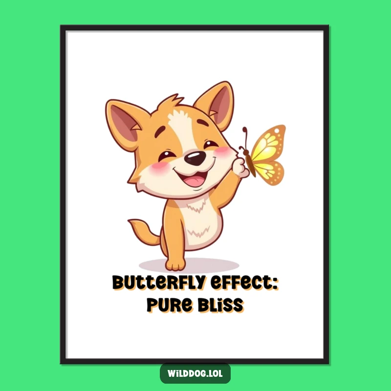 Funny Free Printable Wall Art: Wild Dog & Butterfly, Humorous Downloadable Dog Art