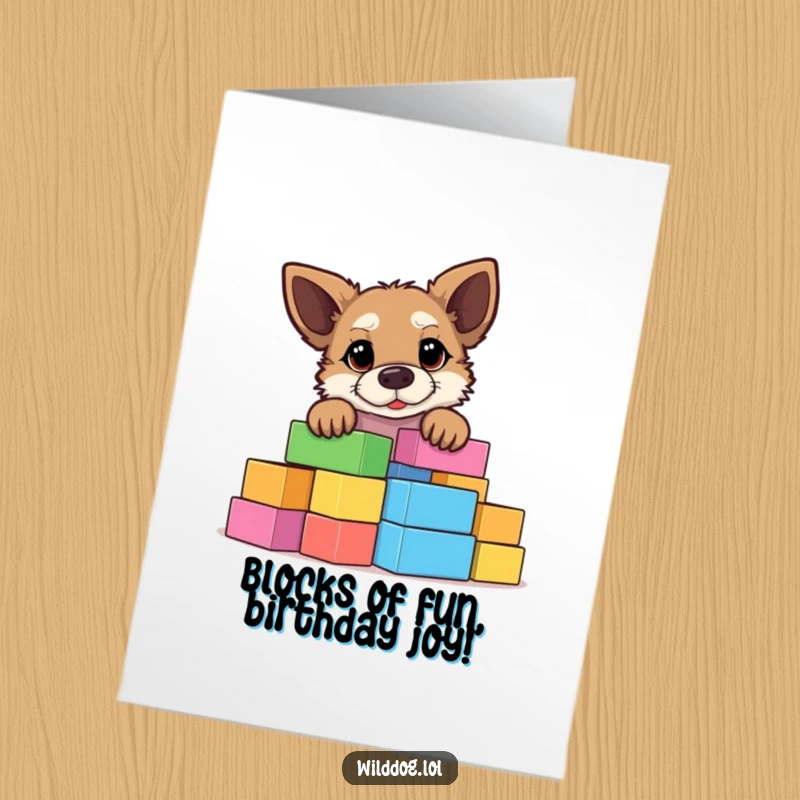 Funny Free Printable Birthday Card: Curious wild dog peeking over a huge stack of colorful building blocks, ready for fun.