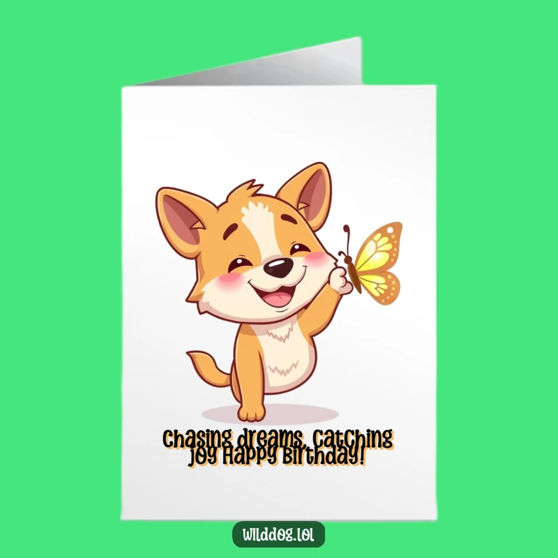 Funny Free Printable Birthday Card: Wild Dog Chasing Butterfly, Downloadable Joyful Gift
