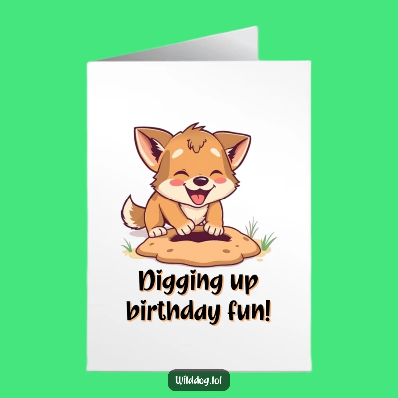 Free Printable Dog Birthday Card: Digging Dog Funny Downloadable Gift