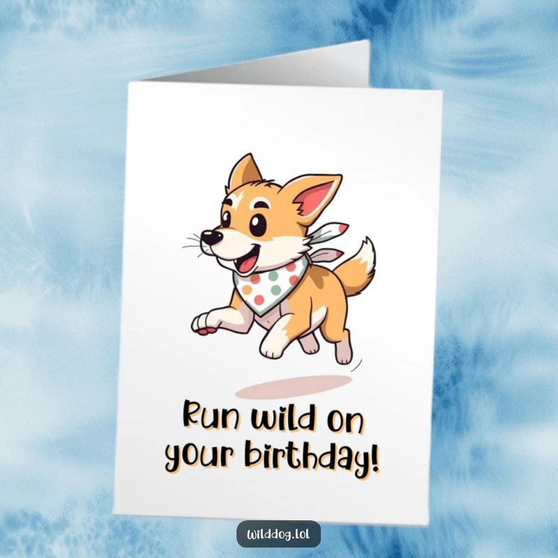 Funny Free Printable birthday card of a cool wild dog in a bandana, running at full speed with wind blowing its fur.