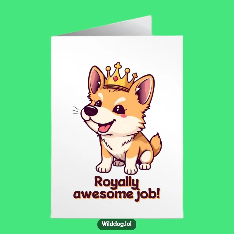 Free Printable Congrats Card: Crowned Dog - Royal Celebration Download