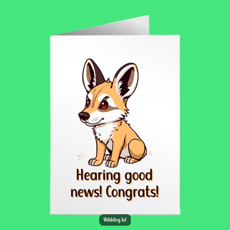 Free Printable Dog Congrats Card: Wild Dog Listening Funny Downloadable Gift