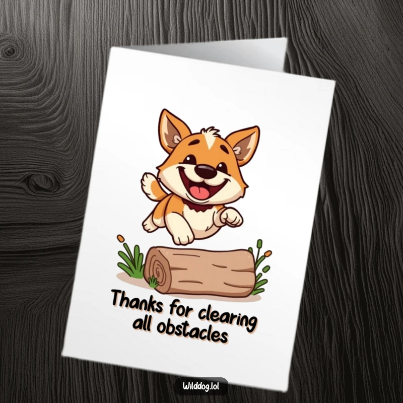 Funny Free Printable thank you card with a wild dog showing a massive grin as it gracefully leaps over a small log.