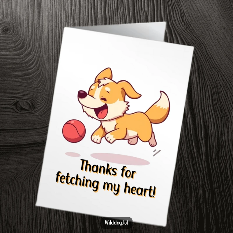 Funny Free Printable Wild Dog Thank You Card: A dog enthusiastically chasing a ball, a symbol of happy gratitude.