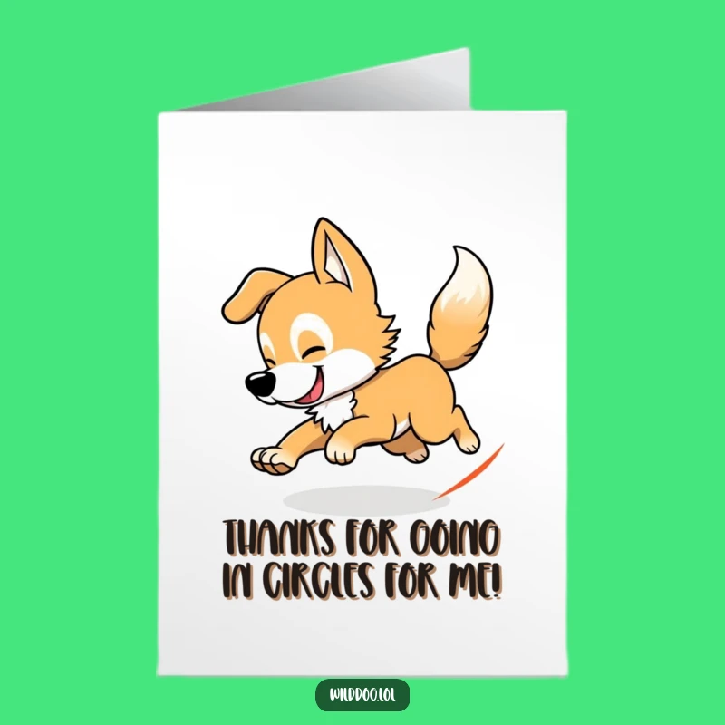 Free Printable Wild Dog Tail Chase Thank You Card: Funny Downloadable Pet Appreciation