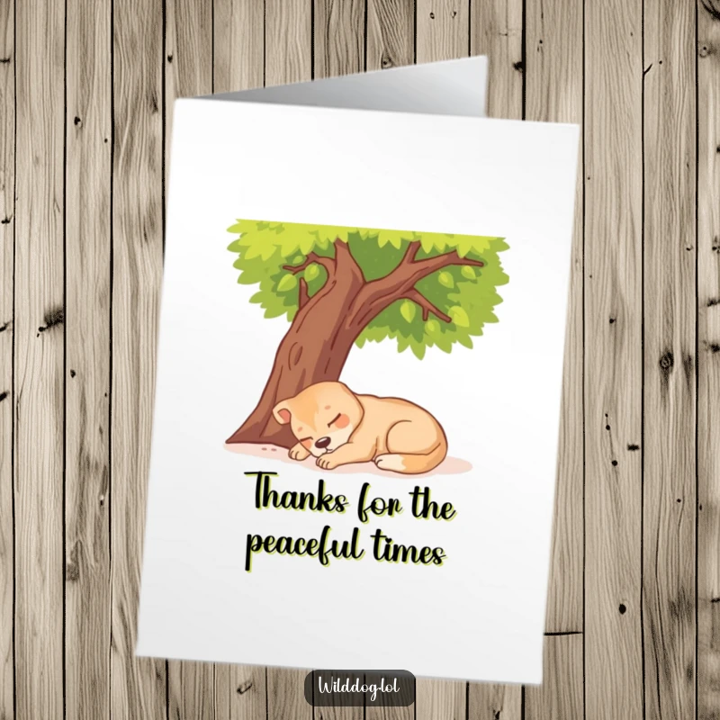 Funny free printable thank you card of a contented wild dog enjoying a peaceful nap under a sunny tree, radiating tranquility.