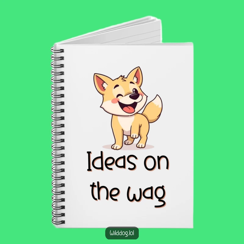 Funny Dog Notebook: Wagging Tail Journal, Jot Down Happy Ideas