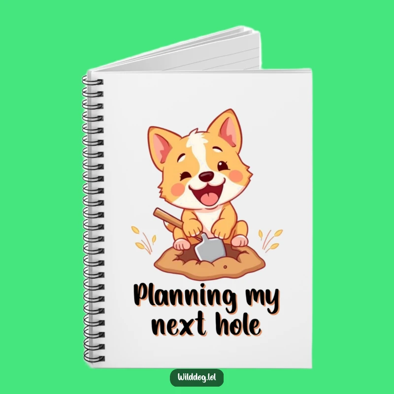 Funny Dog Digging Notebook - Jot Down Ideas with Ferocious Focus