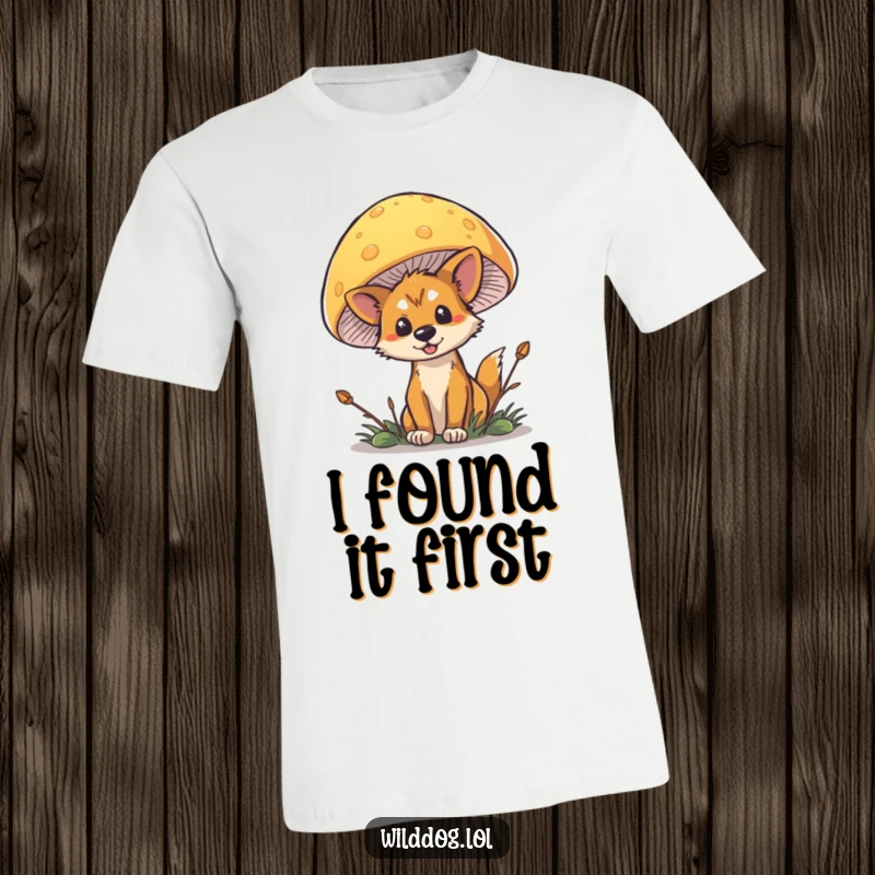 Funny Wild Dog Mushroom T-Shirt showing a dog peeking with mischief from behind a brightly colored mushroom.